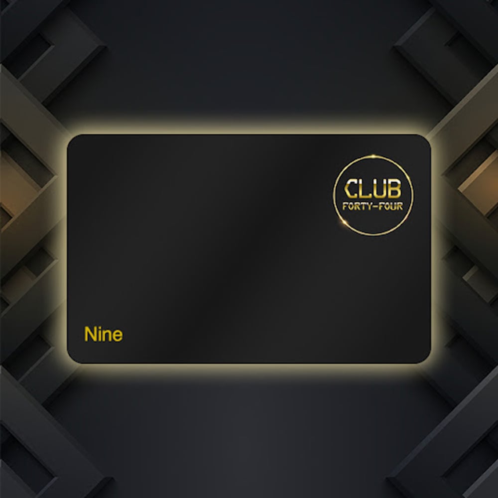 Club 44 Membership - Nine