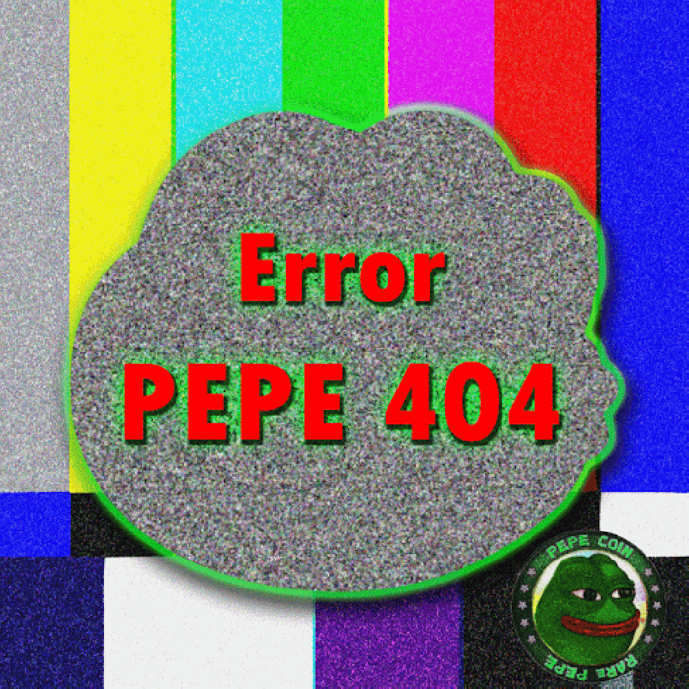 "Error PEPE 404" by Artist Not Found