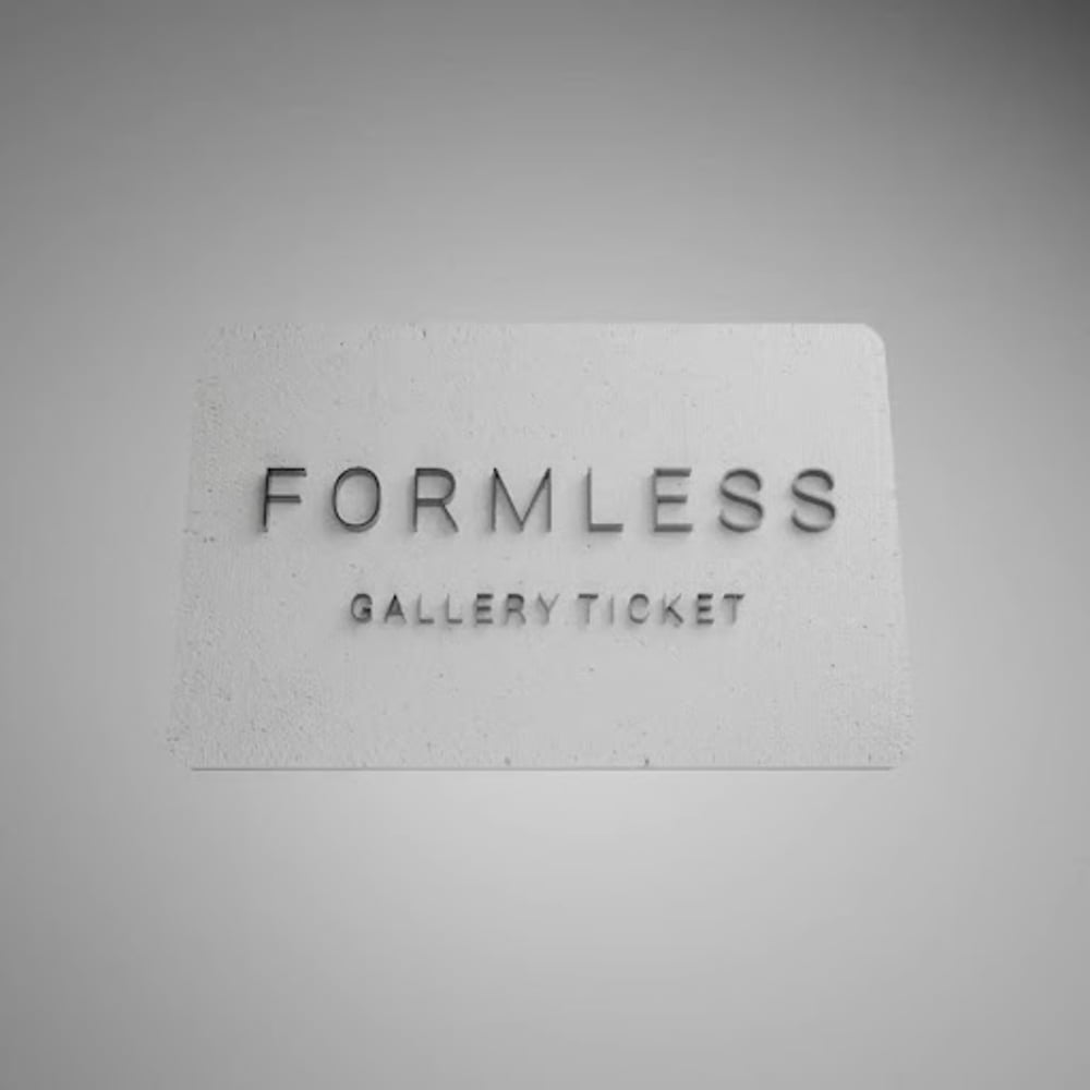 Formless Gallery Ticket #188