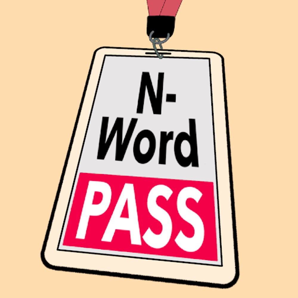 N-Word Pass  #837