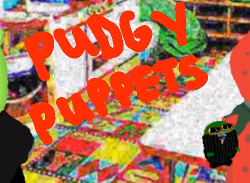 PUDGY PUPPETS