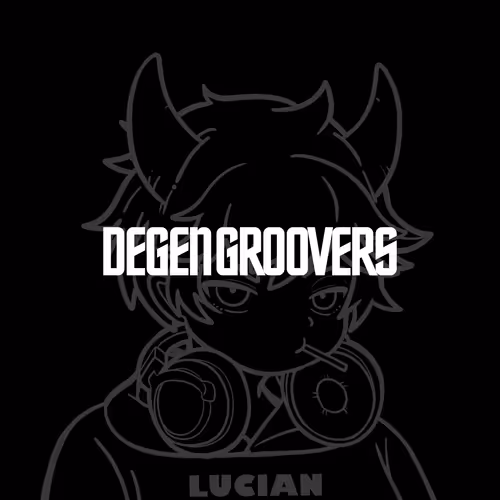 Degen Groovers