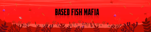 Based Fish Mafia