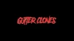 Gutter Clones