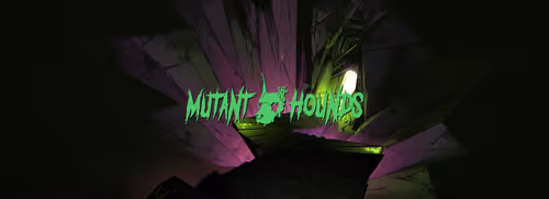 Mutant Hounds