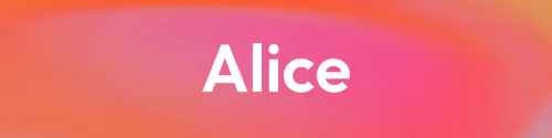 Alice