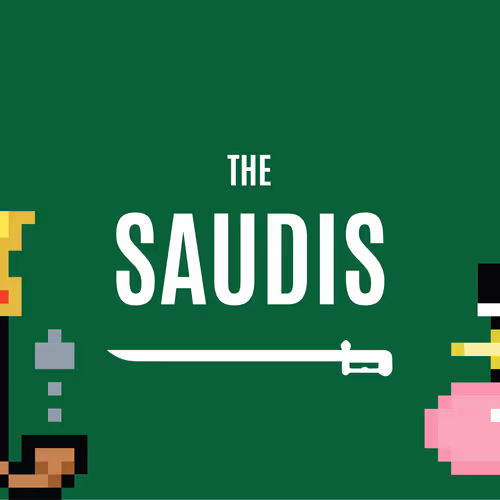 The Saudis
