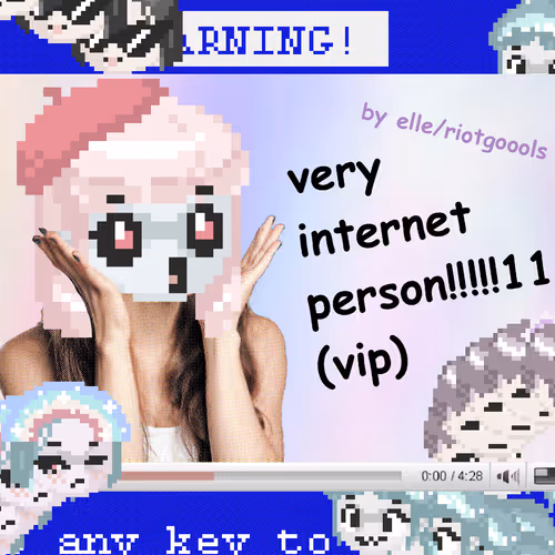 Very Internet Person