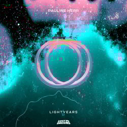 Pauline Herr - Lightyears