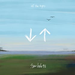 San Holo - All The Highs