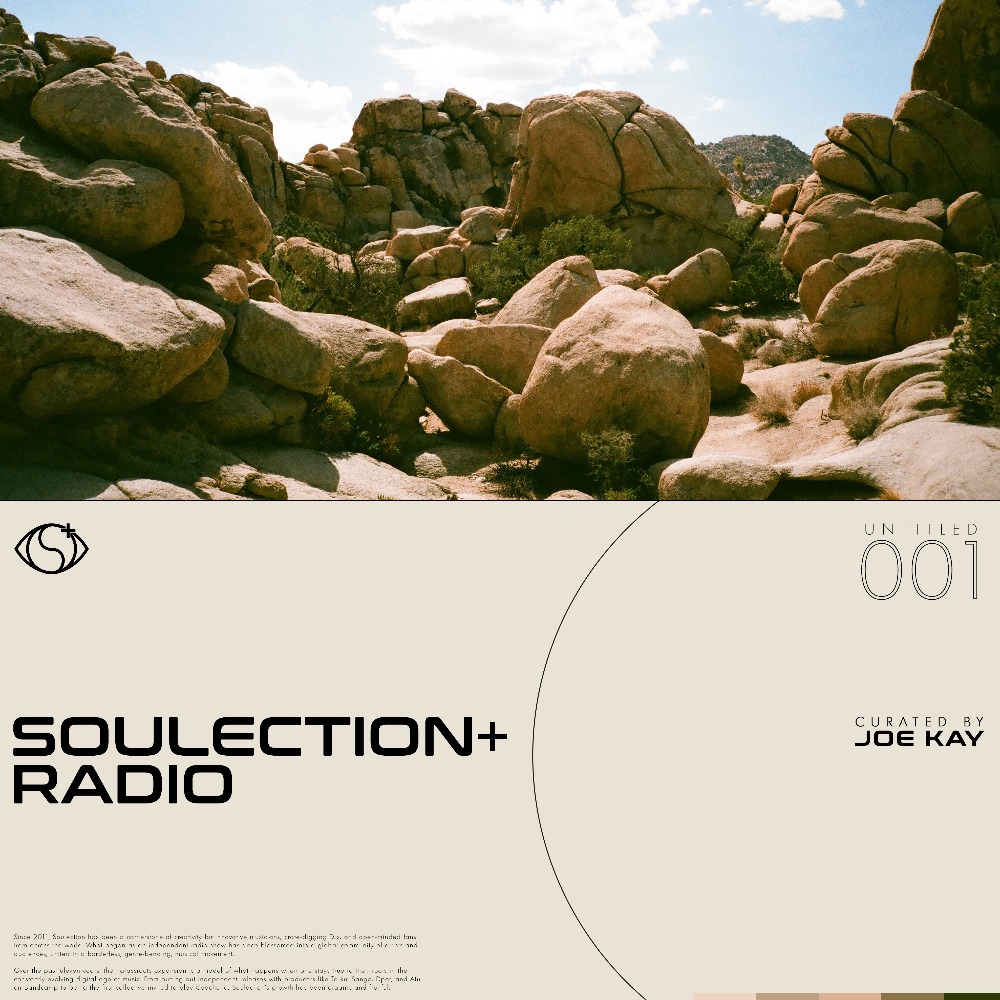Soulection+ Radio: UNTITLED 001