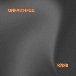 BRUX - UNFAITHFUL