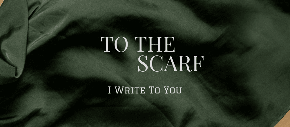 To The Scarf