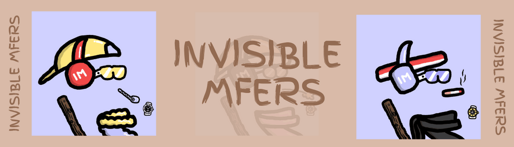 Invisible Mfers