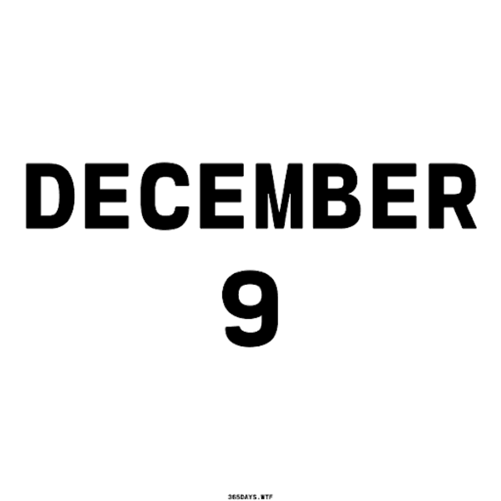 December 9