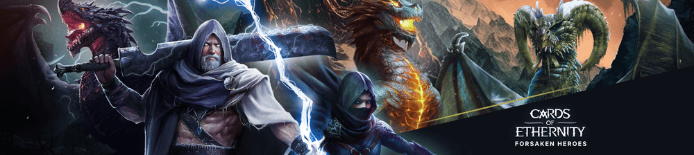Cards of Ethernity: Forsaken Heroes