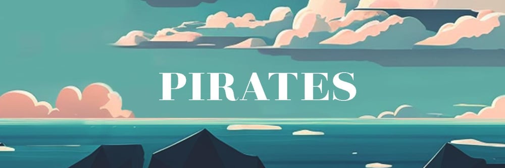 Pirates