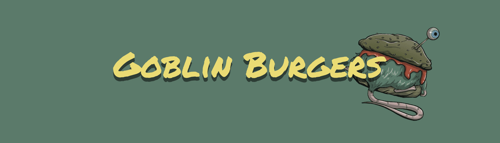 Goblin Burgers