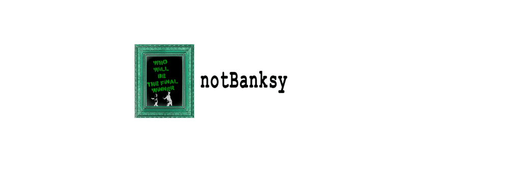 notBanksyFinale
