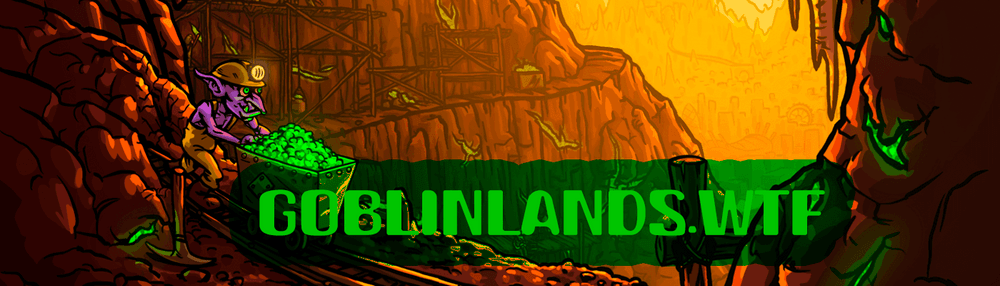 GoblinLandsWtf