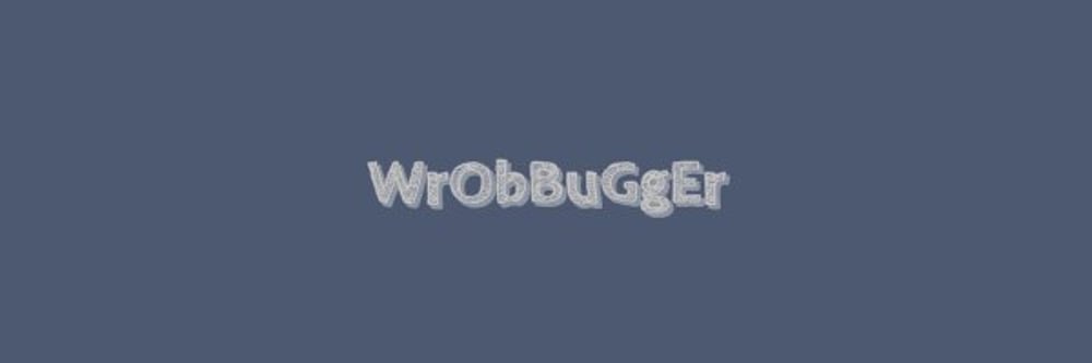 WrObBuGgEr