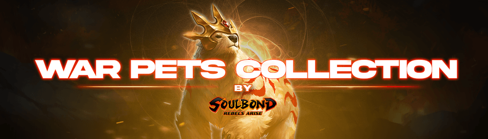 Soulbond - War Pets Collection