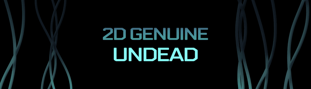 2D Genuine Undead