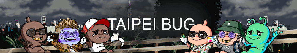 Taipei Bug