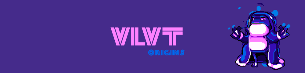 VLVT Origins