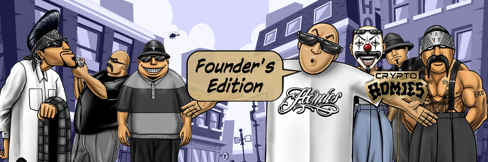 Crypto Homies Founder's Edition
