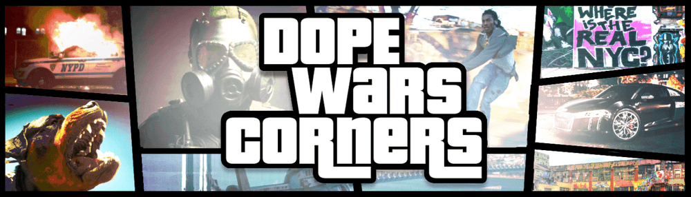 Dope Wars Corners