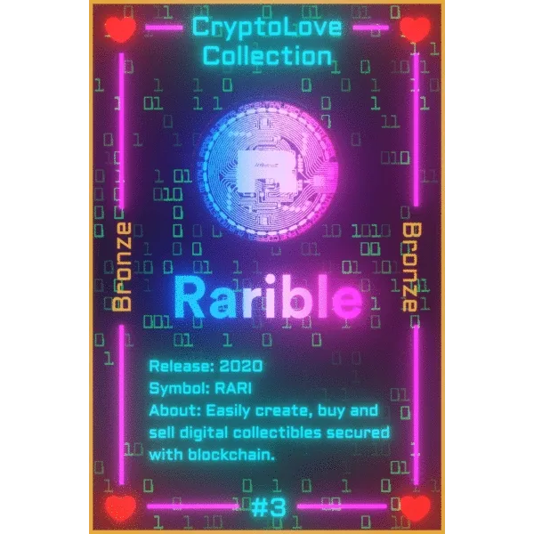 CryptoLove #3: Rarible (Bronze Edition)
