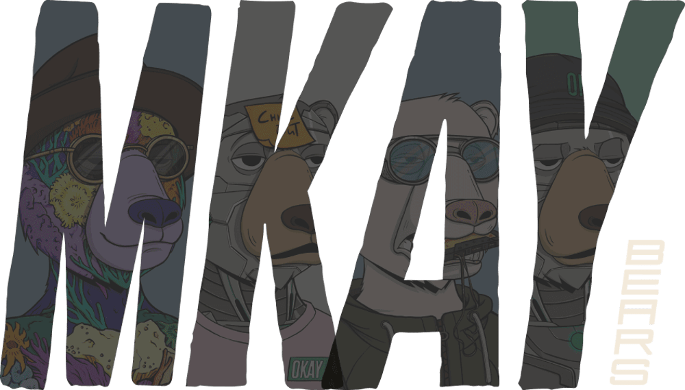 Mkay Bears