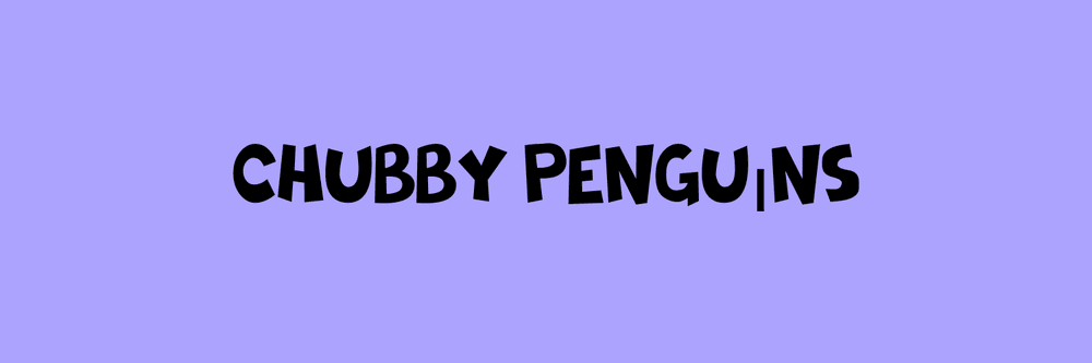 Chubby Penguins NFT