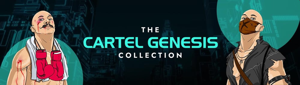 The Cartel Genesis Collection