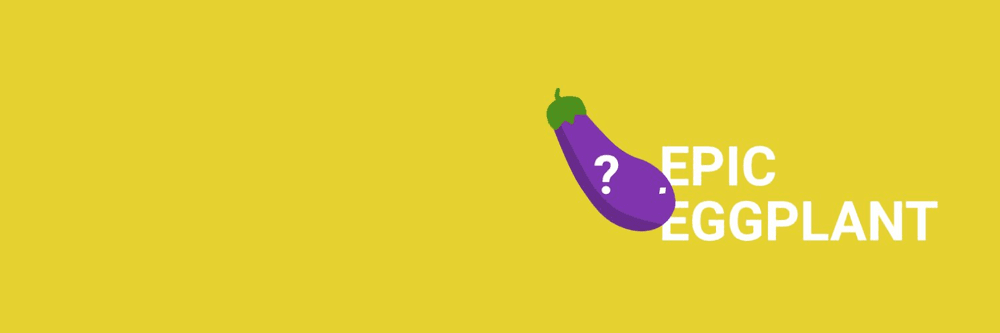 Epic Eggplants