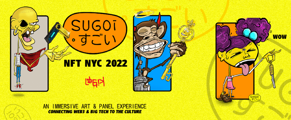 Sugoi NFT NYC 2022