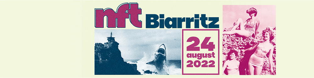 NFT Biarritz 2022