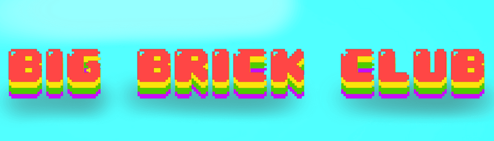 Big Brick Club