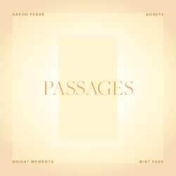 Mint Pass Passages | Bright Moments x Aaron Penne x Boreta | MPPS