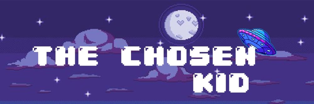The Chosen Kid