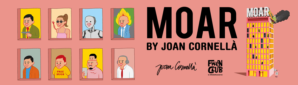 "MOAR" by Joan Cornella"