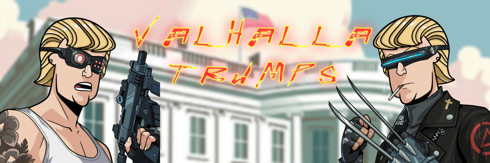Valhalla Trump