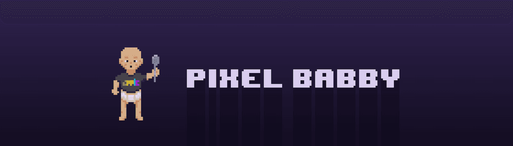 Pixel Babby