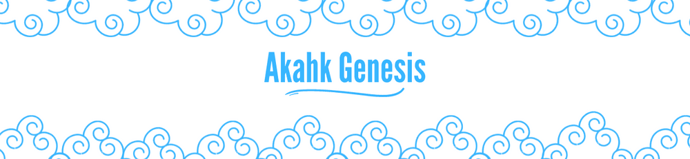 Akahk Genesis