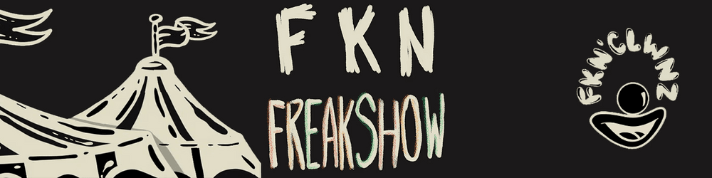 FKN Freakshow Official