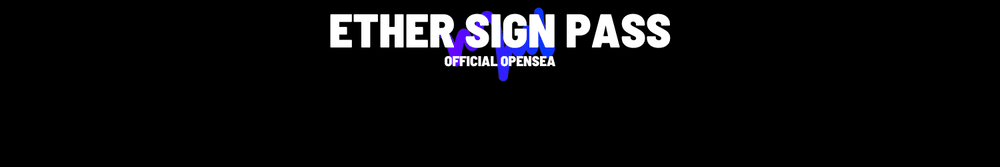 Ether Sign Pass