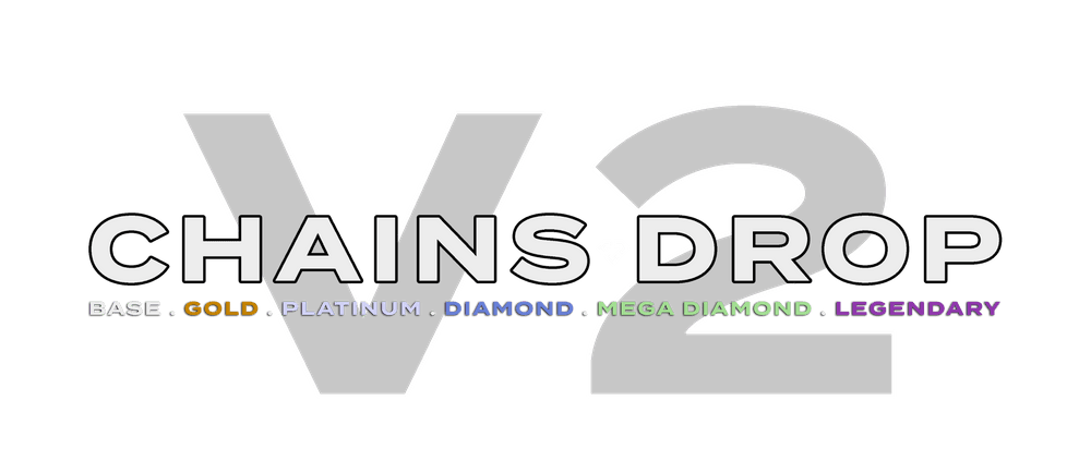Chains Drop - Volume 2 (Legacy)