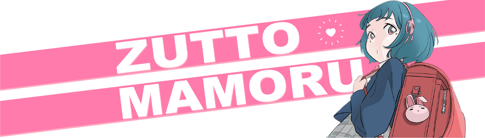 ZUTTO MAMORU