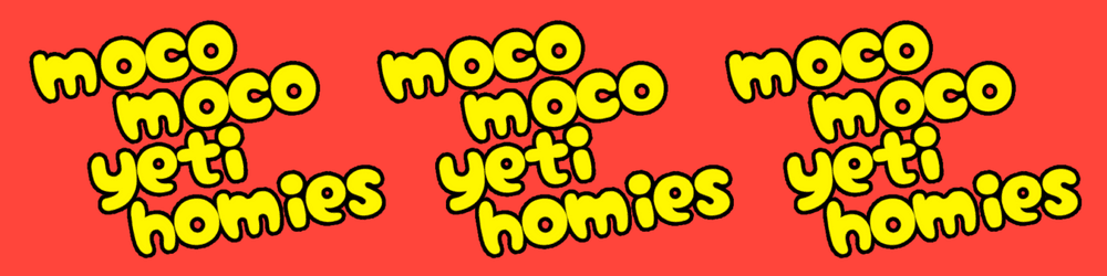 MocomocoYetiHomies
